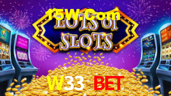 W33 Bet,W33.Bet